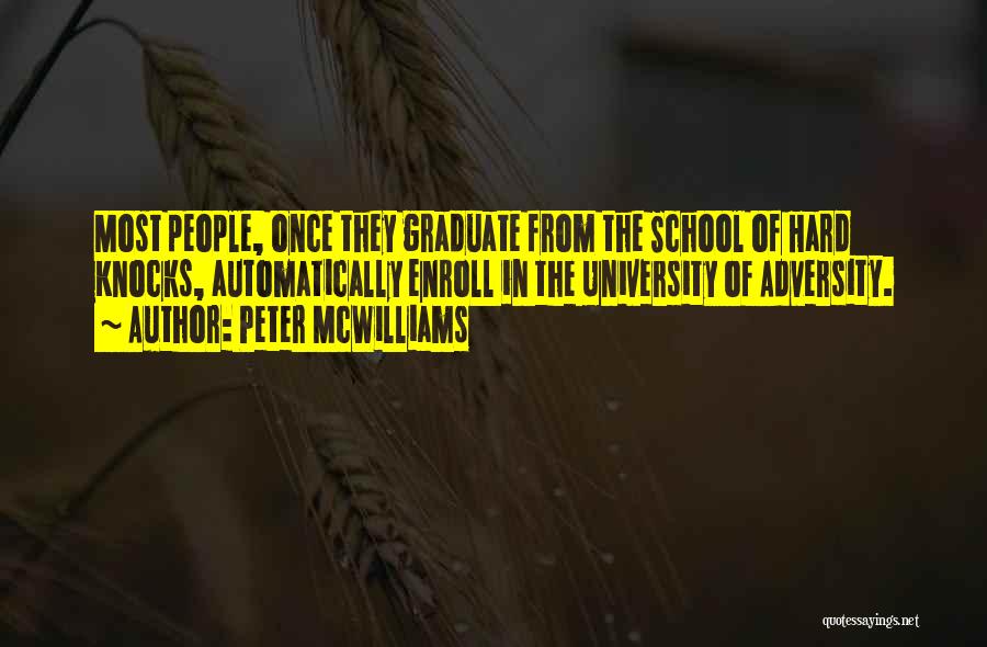 University Of Hard Knocks Quotes By Peter McWilliams