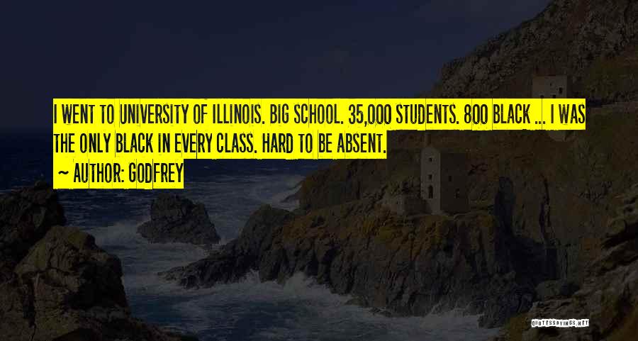 University Of Illinois Quotes By Godfrey