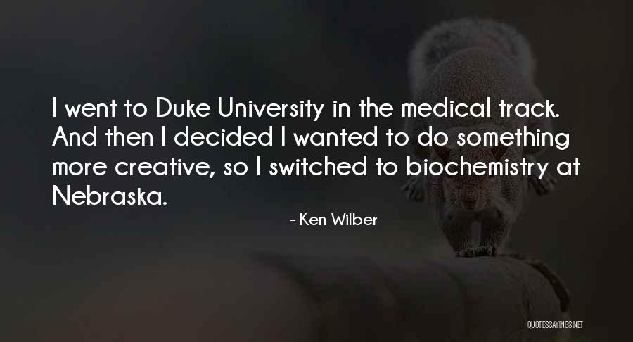 University Of Nebraska Quotes By Ken Wilber University Of Nebraska Quotes By Ken Wilber