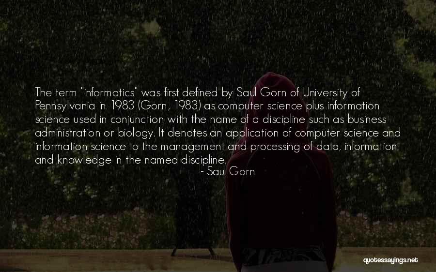 University Of Pennsylvania Quotes By Saul Gorn University Of Pennsylvania Quotes By Saul Gorn