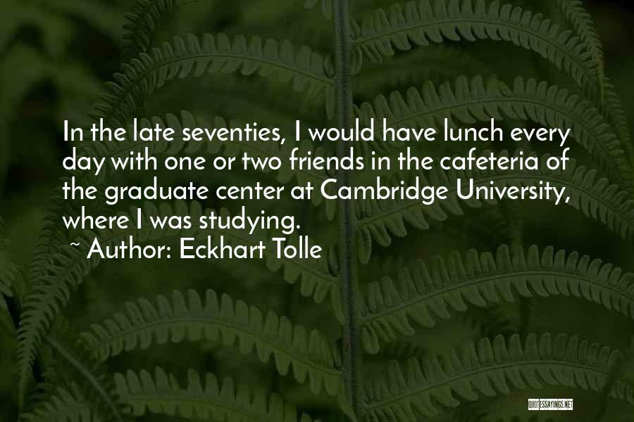 University Of Quotes By Eckhart Tolle