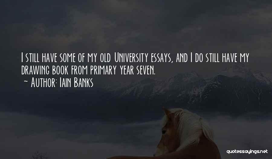 University Of Quotes By Iain Banks