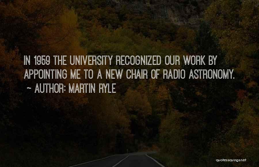 University Of Quotes By Martin Ryle