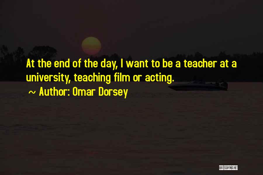 University Of Quotes By Omar Dorsey