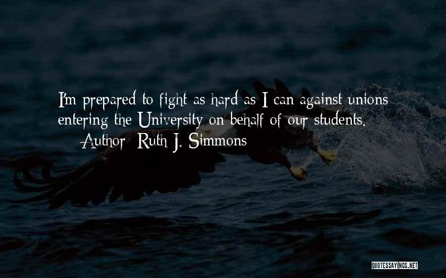 University Of Quotes By Ruth J. Simmons