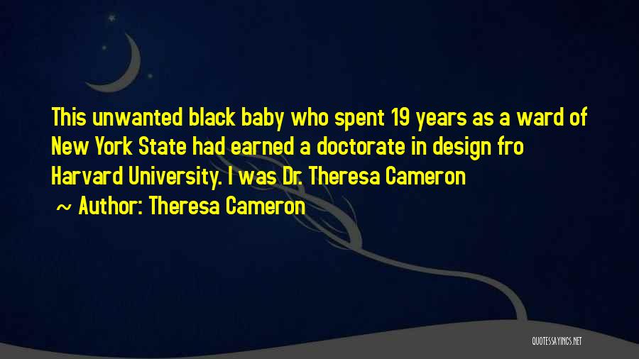 University Of Quotes By Theresa Cameron