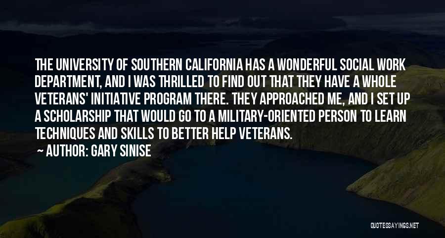 University Of Southern California Quotes By Gary Sinise