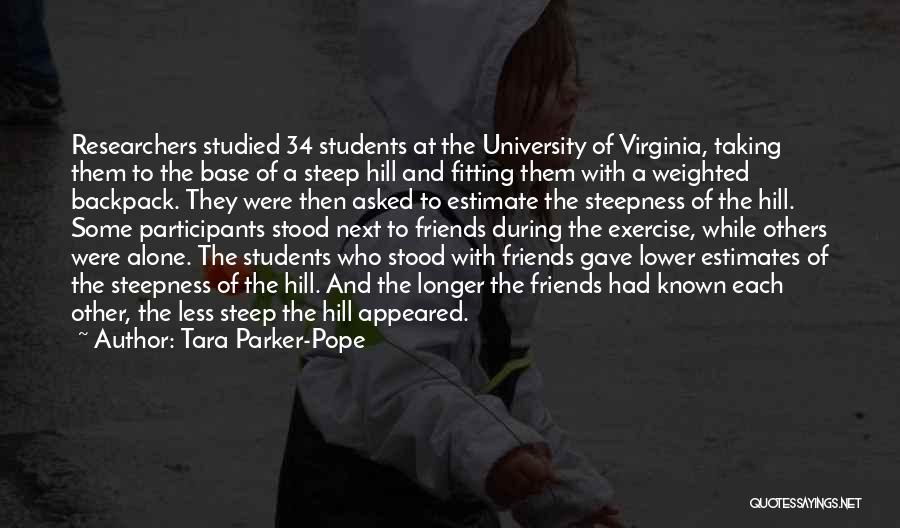 University Of Virginia Quotes By Tara Parker-Pope