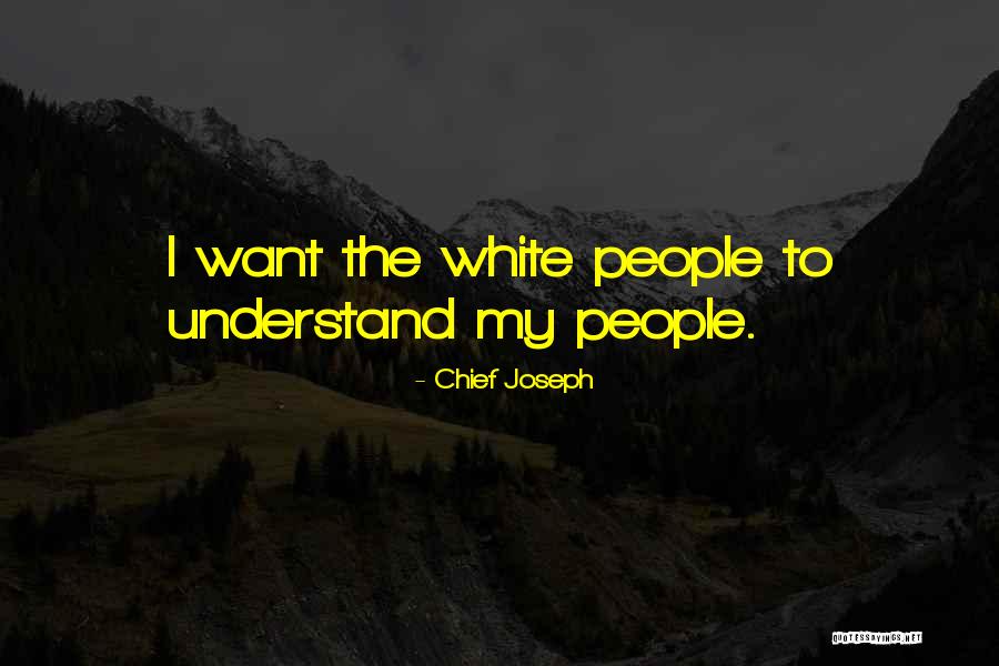 University Quotes Quotes By Chief Joseph University Quotes Quotes By Chief Joseph