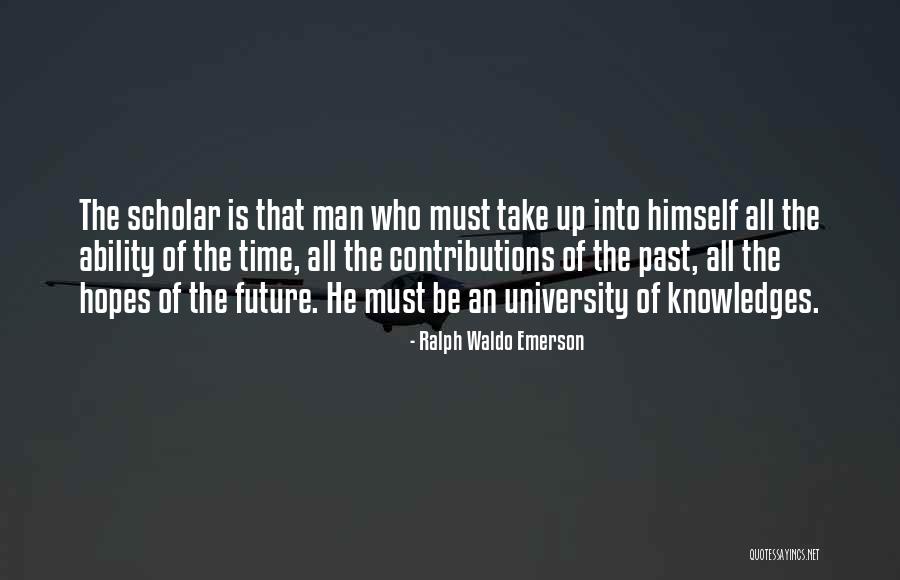 University That Quotes By Ralph Waldo Emerson University That Quotes By Ralph Waldo Emerson