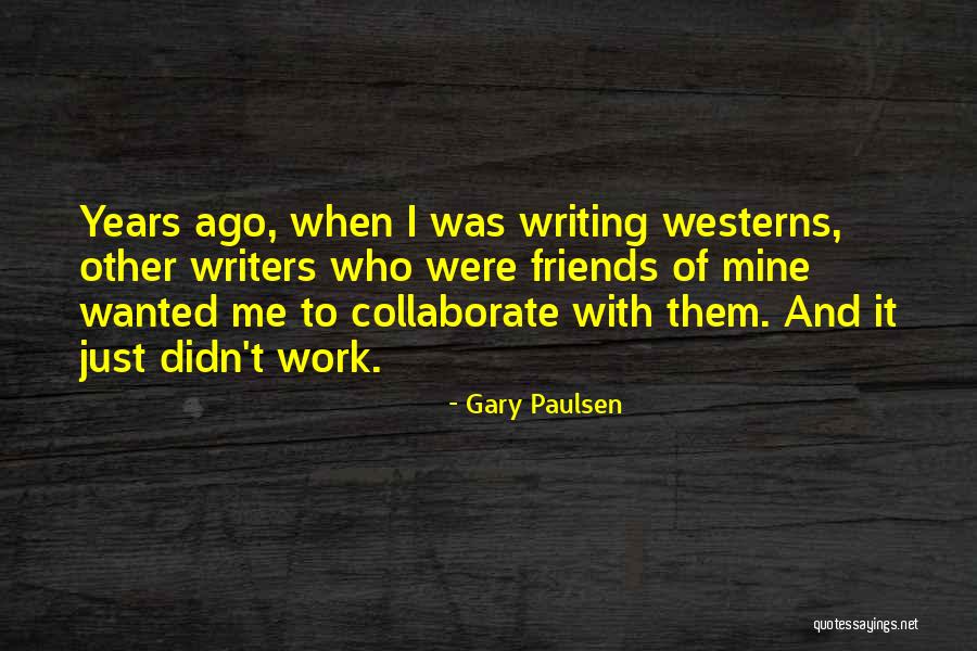 University That Start With C Quotes By Gary Paulsen University That Start With C Quotes By Gary Paulsen