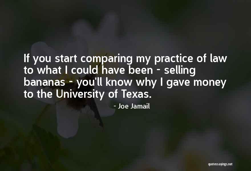 University That Start With C Quotes By Joe Jamail University That Start With C Quotes By Joe Jamail