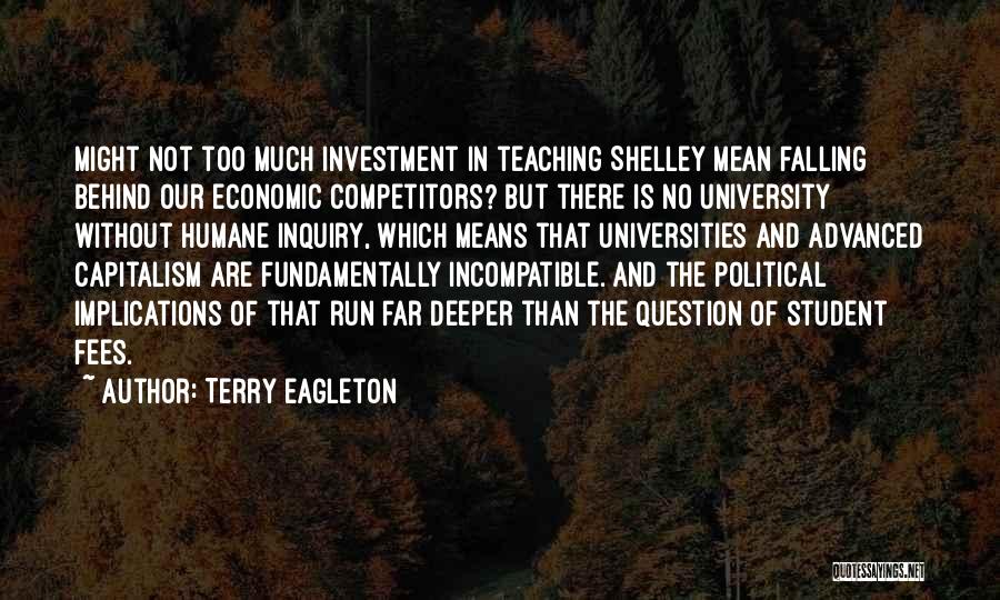 University Tuition Fees Quotes By Terry Eagleton