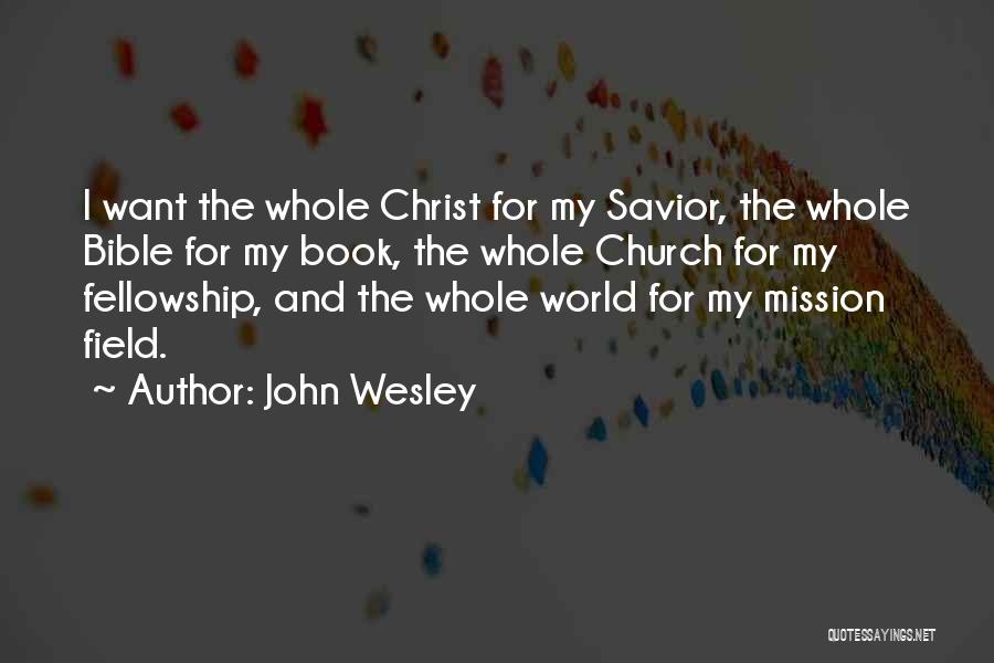Universul Copiilor Quotes By John Wesley