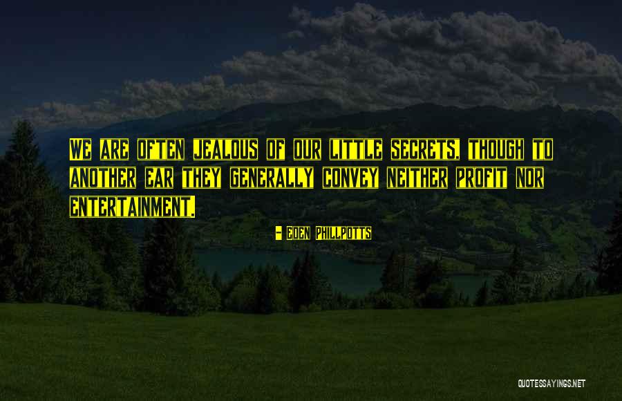 Univerzalne Presvlake Quotes By Eden Phillpotts Univerzalne Presvlake Quotes By Eden Phillpotts