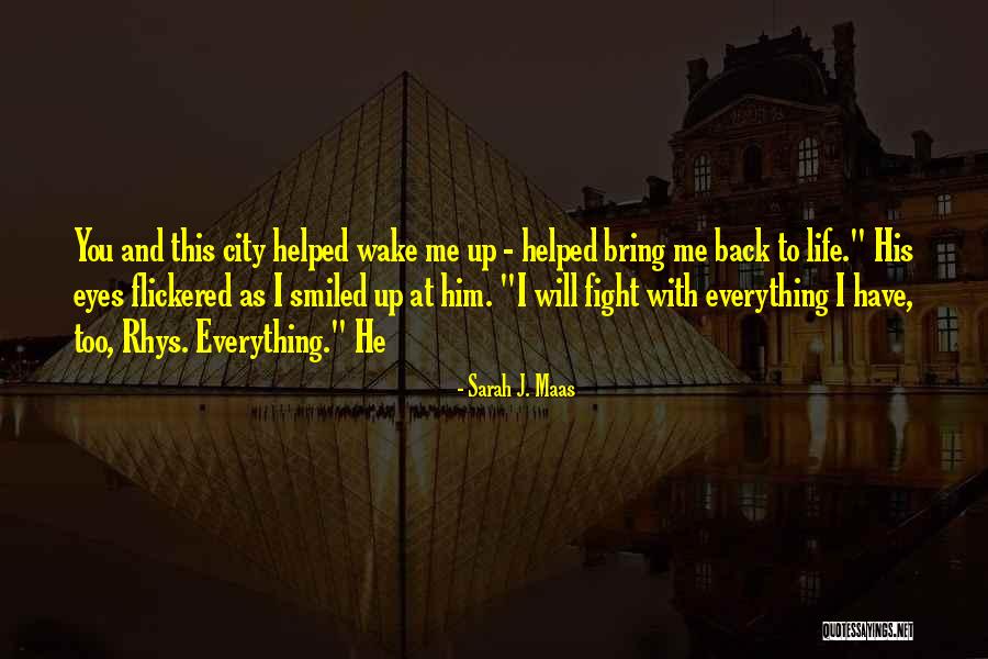 Univision Quotes By Sarah J. Maas