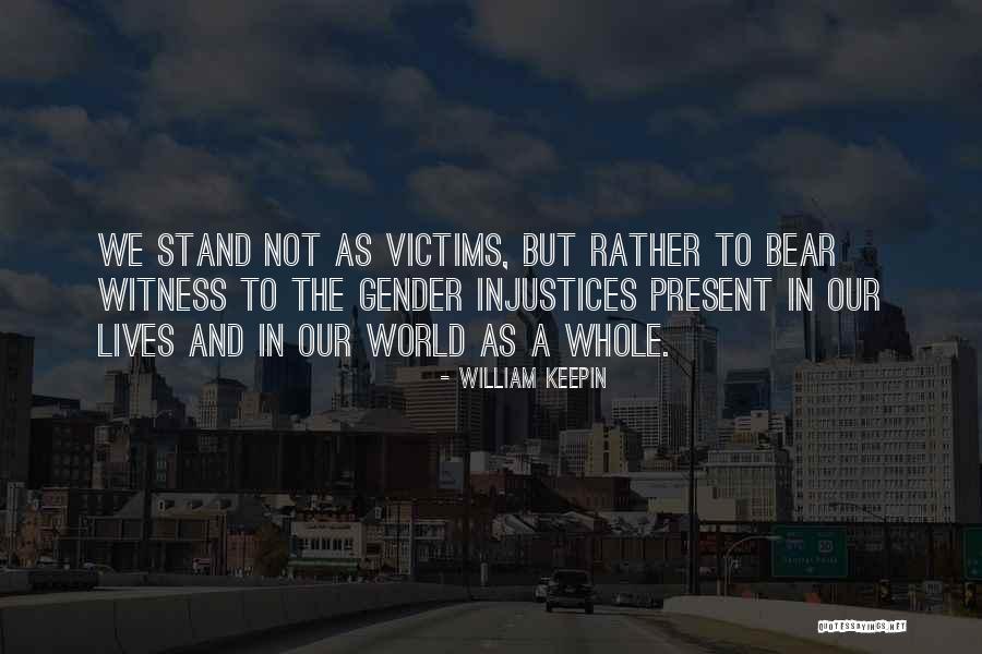 Univision Quotes By William Keepin