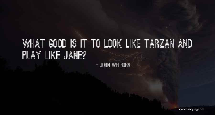 Uniwersytety Medyczne Quotes By John Welborn Uniwersytety Medyczne Quotes By John Welborn