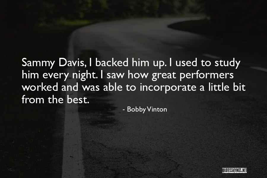 Unjala Apsu Quotes By Bobby Vinton Unjala Apsu Quotes By Bobby Vinton