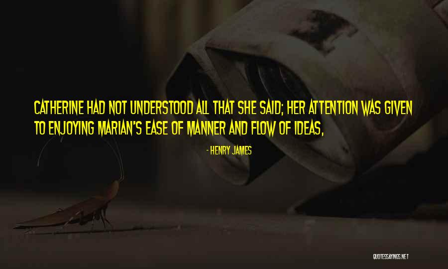 Unjudged Quotes By Henry James Unjudged Quotes By Henry James