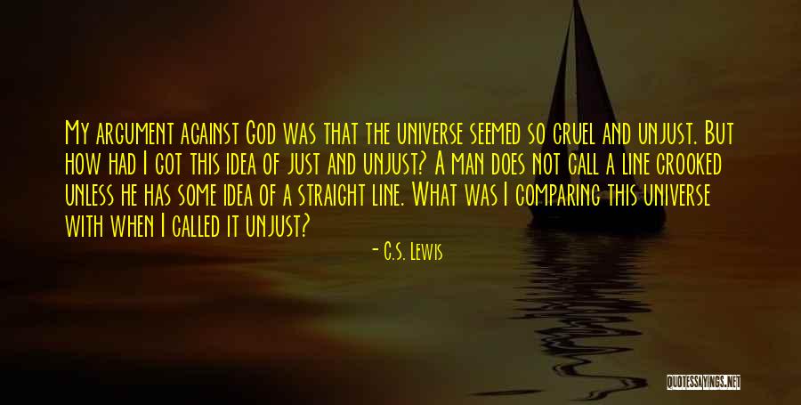 Unjust Justice Quotes By C.S. Lewis