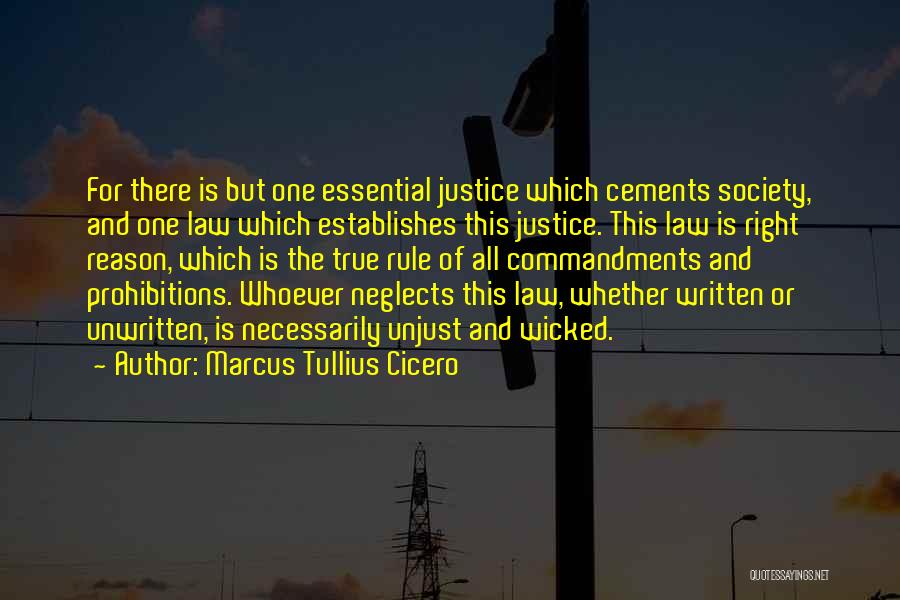 Unjust Justice Quotes By Marcus Tullius Cicero