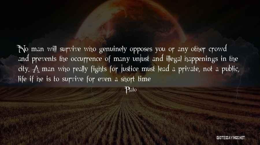 Unjust Justice Quotes By Plato