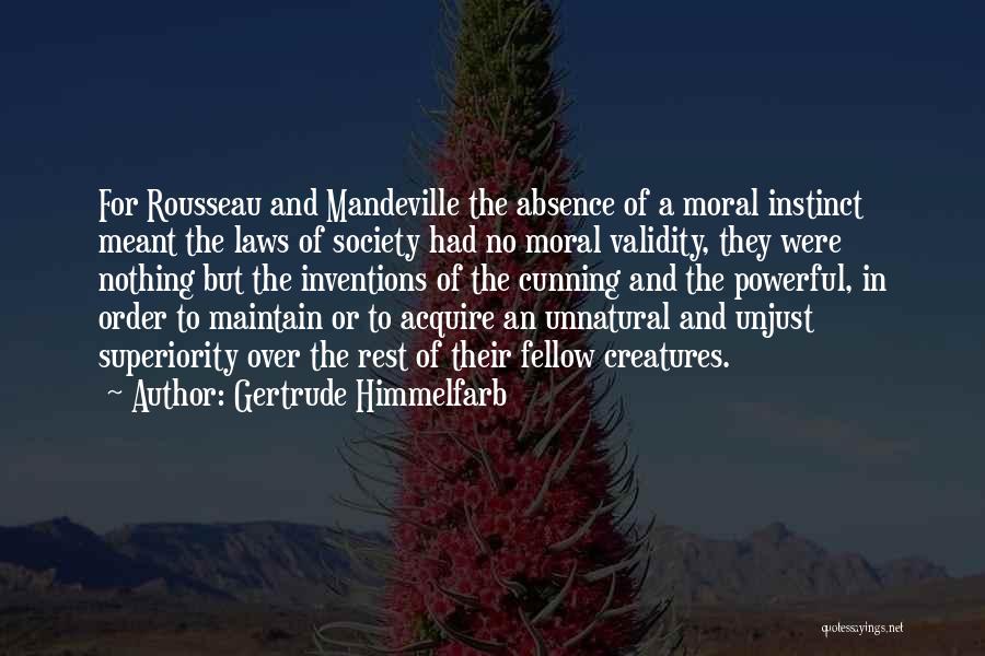 Unjust Laws Quotes By Gertrude Himmelfarb