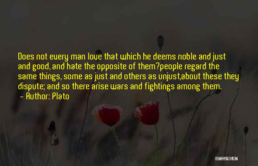 Unjust Love Quotes By Plato