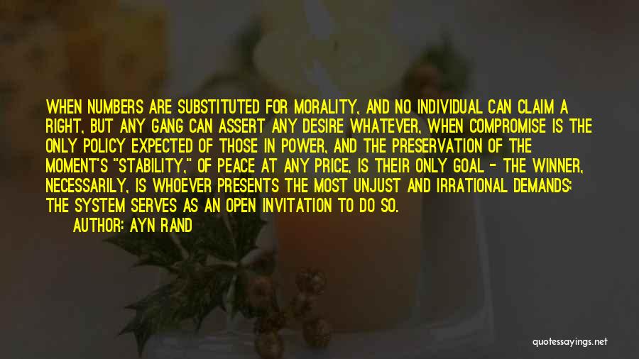 Unjust Peace Quotes By Ayn Rand