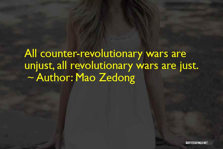 Unjust War Quotes By Mao Zedong