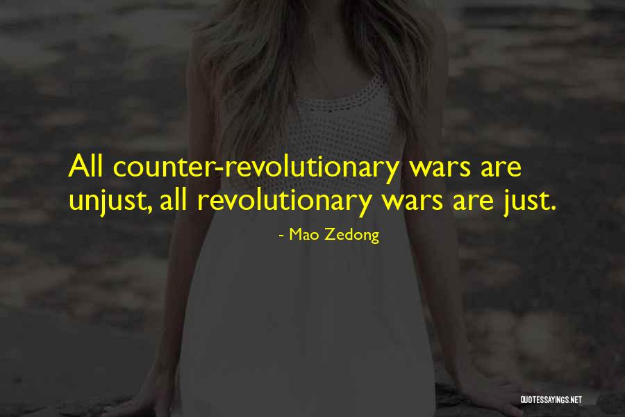 Unjust War Quotes By Mao Zedong