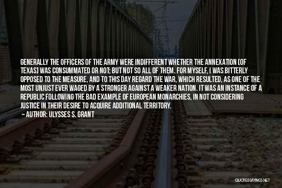 Unjust War Quotes By Ulysses S. Grant