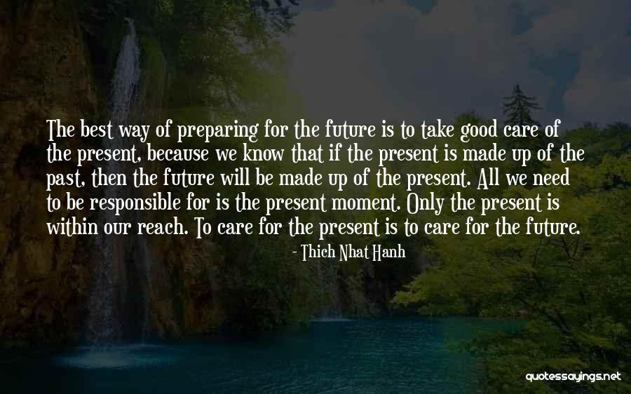 Unjustifiably Synonym Quotes By Thich Nhat Hanh Unjustifiably Synonym Quotes By Thich Nhat Hanh