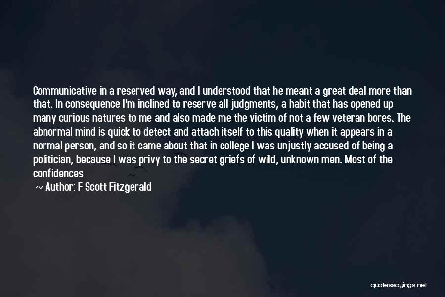 Unjustly Accused Quotes By F Scott Fitzgerald