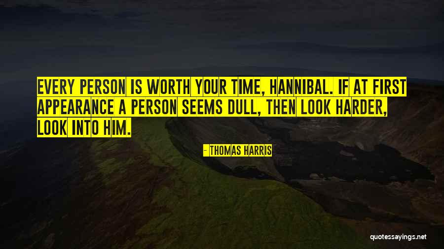 Unkeenly Quotes By Thomas Harris Unkeenly Quotes By Thomas Harris