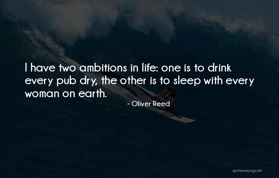 Unkillable Quotes By Oliver Reed Unkillable Quotes By Oliver Reed