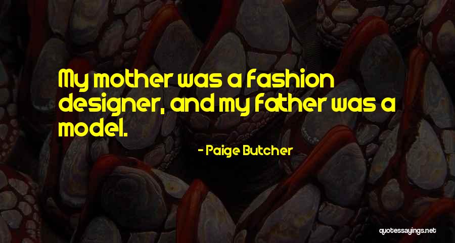 Unkillable Quotes By Paige Butcher Unkillable Quotes By Paige Butcher