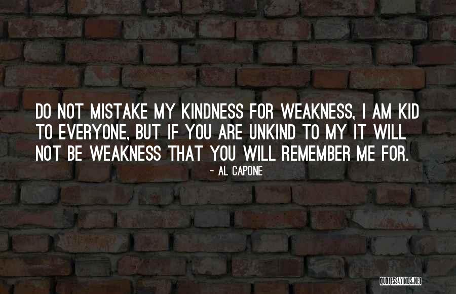 Unkind Quotes By Al Capone Unkind Quotes By Al Capone