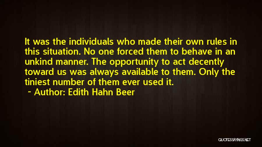 Unkind Quotes By Edith Hahn Beer