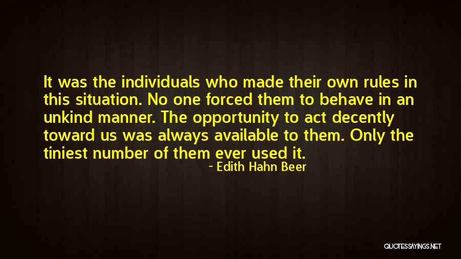 Unkind Quotes By Edith Hahn Beer