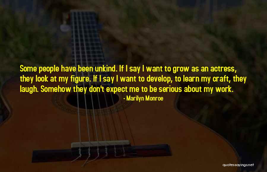 Unkind Quotes By Marilyn Monroe Unkind Quotes By Marilyn Monroe