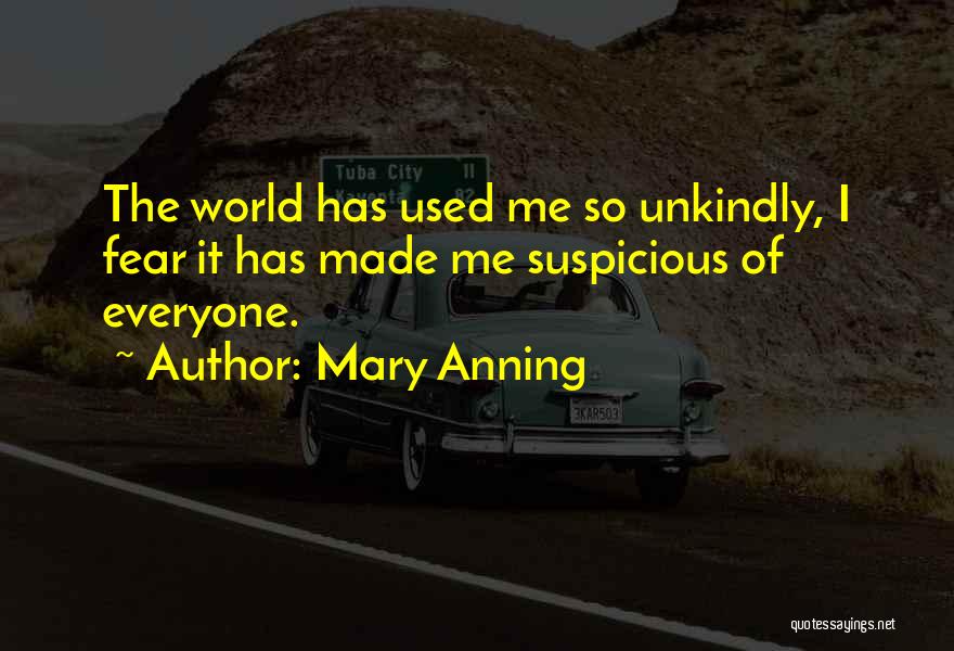 Unkind Quotes By Mary Anning
