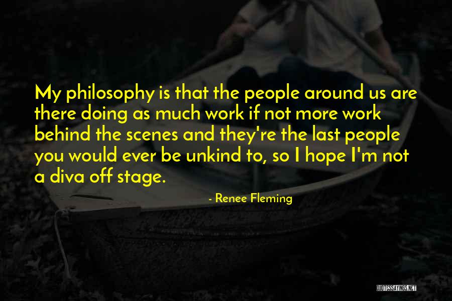 Unkind Quotes By Renee Fleming