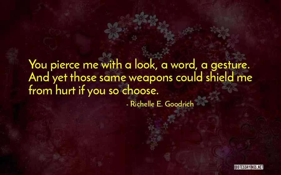 Unkind Quotes By Richelle E. Goodrich