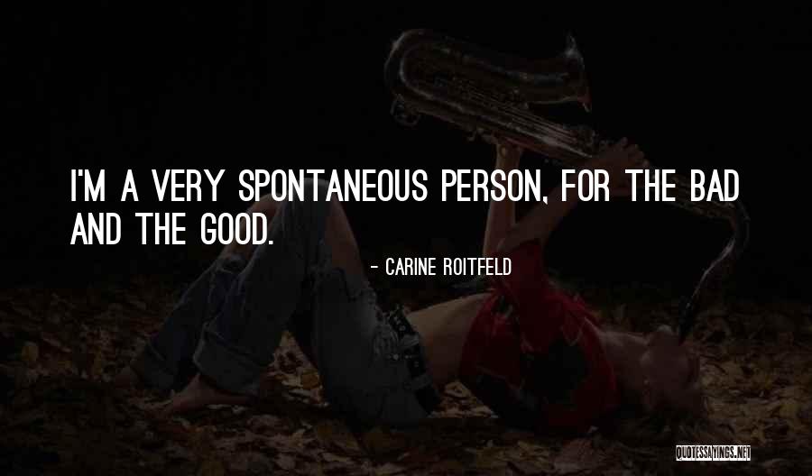 Unkink Chainsaw Quotes By Carine Roitfeld Unkink Chainsaw Quotes By Carine Roitfeld