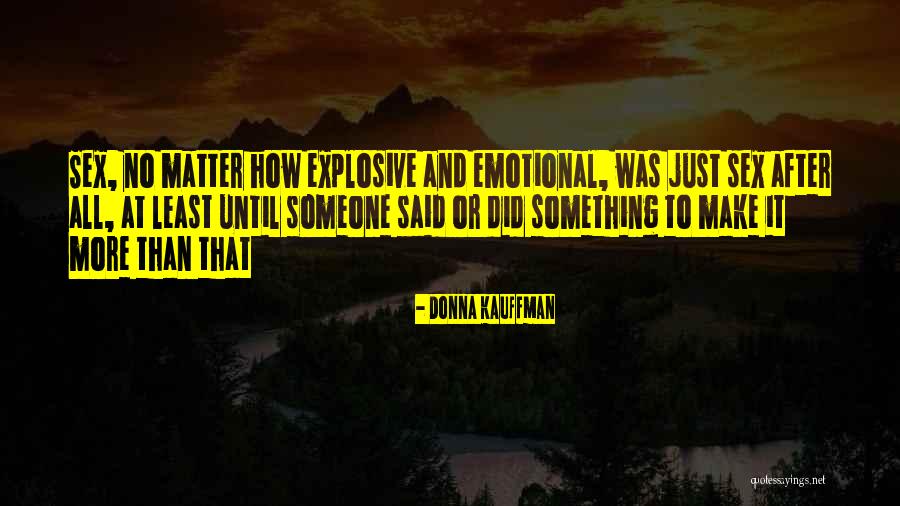 Unkink Extension Quotes By Donna Kauffman Unkink Extension Quotes By Donna Kauffman