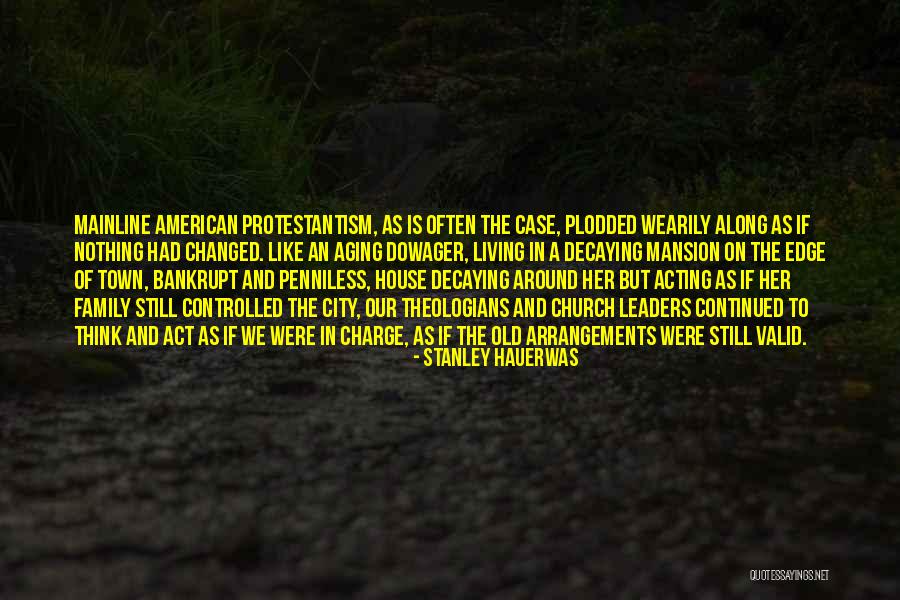 Unkiss Lyrics Quotes By Stanley Hauerwas Unkiss Lyrics Quotes By Stanley Hauerwas