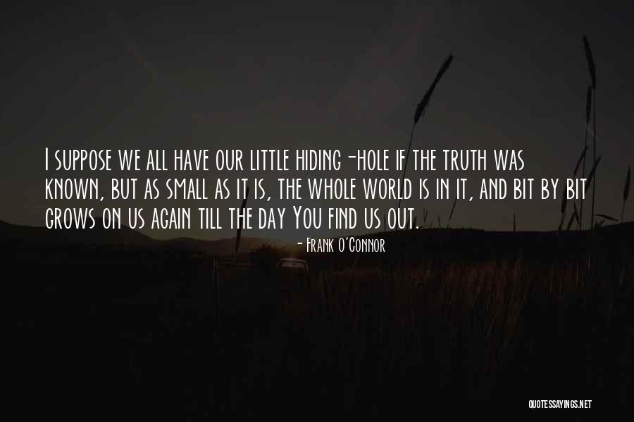Unknowability Synonyms Quotes By Frank O'Connor Unknowability Synonyms Quotes By Frank O'Connor