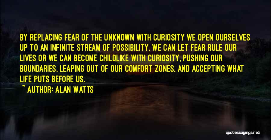 Unknown Fear Quotes By Alan Watts